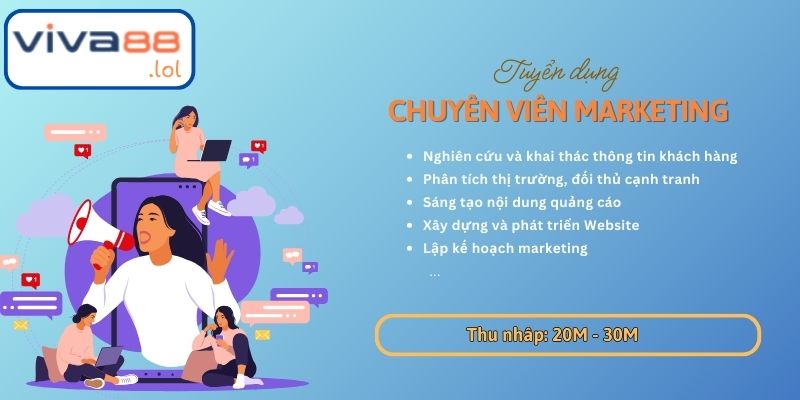 Chân dung Marketer tài năng tại Nhà cái VIVA88